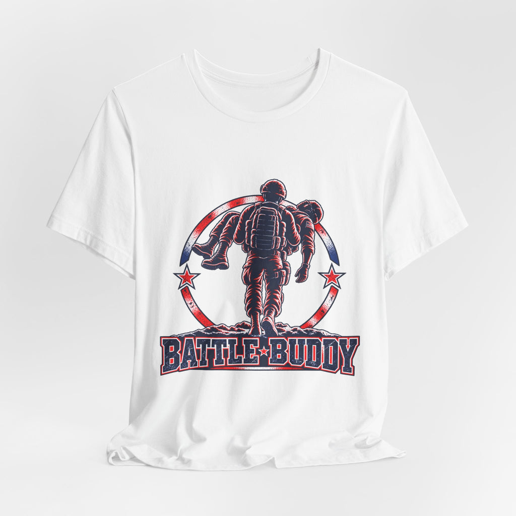 Battle Buddy T-Shirt — Veteran & Military Support Graphic Tee
