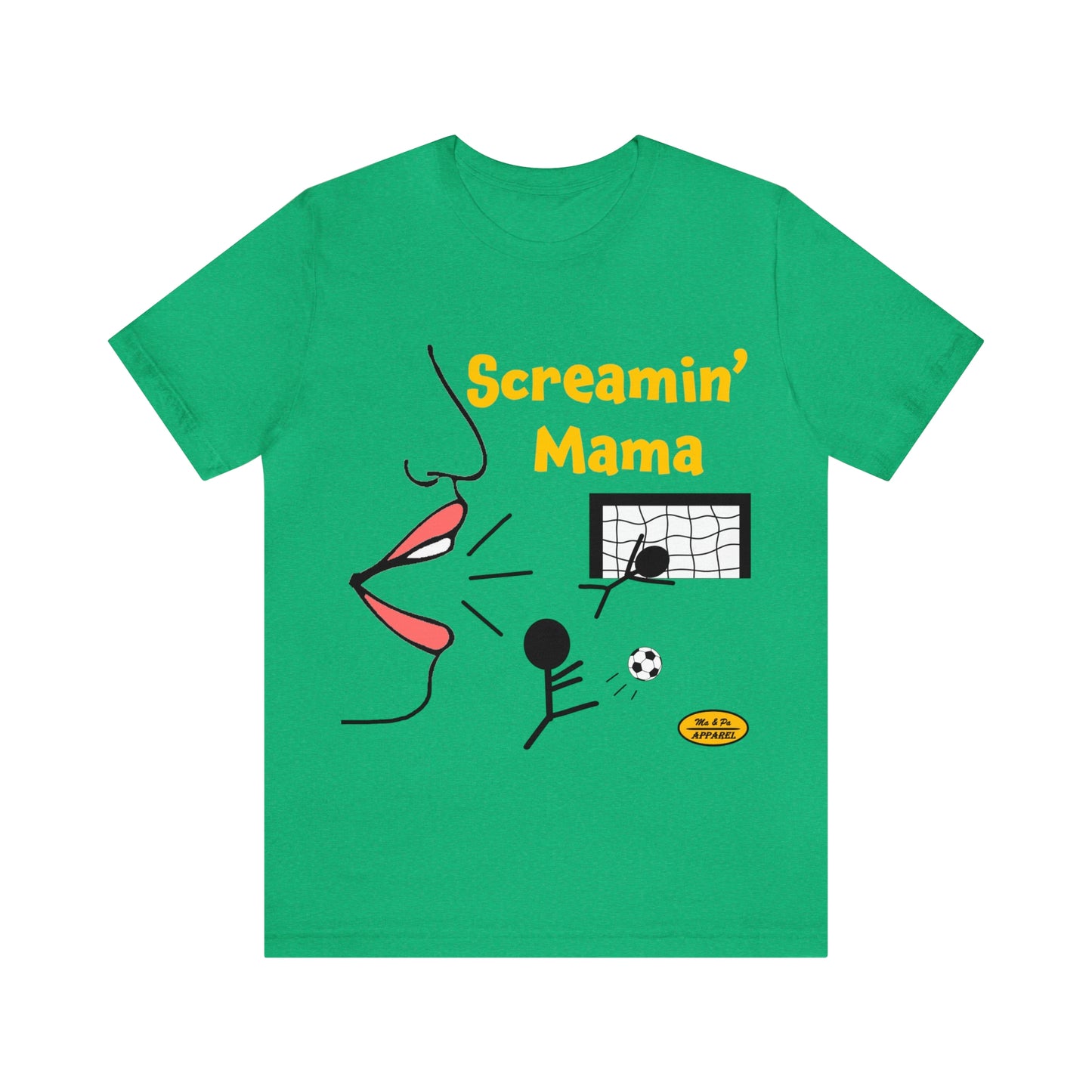 Screamin’ Mama Soccer Short Sleeve Tee